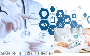 Patient Abandonment - Home Health Care